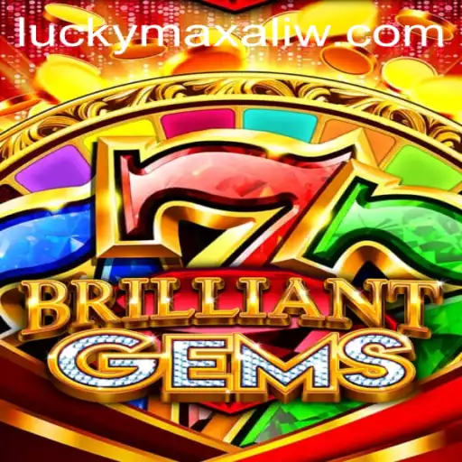 Discover the Enchanting World of BrilliantGems and Its Connection to Luckmax.ph